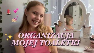 ORGANIZACJA MOJEJ TOALETKI!💄💌 jakich kosmetyków używam?