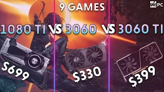 1080 Ti vs 3060 vs 3060 Ti | 9 games | 1080p 1440p 4k