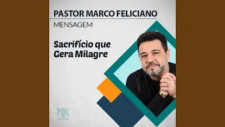 Sacrifício Que Gera Milagre Parte 11