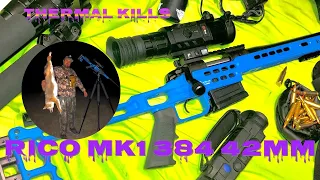 RICO MK1 384 THERMAL SCOPE REVIEW .  WITH COYOTE KILLS