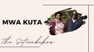The Situmbekos - Mwa Kuta
