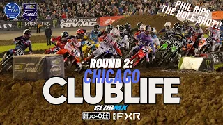 ClubLife - The Postseason: RND 2 CHICAGO