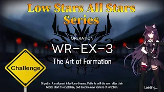 Arknights WR-EX-3 Challenge Mode Guide Low Stars All Stars