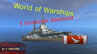 World of Warships - 5 Smolensk Deleted (A game of Whack-a-smol)