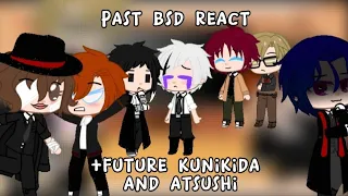 Past bsd+future kunikida and atsushi react to...(Au, soukoku,m*ri) part 2? cringe