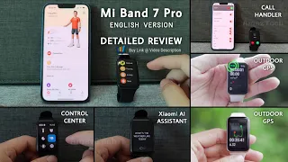 Xiaomi Mi Band 7 Pro ( English Version ) - Detailed Review | GPS NFC Smartband | Global Smart Band