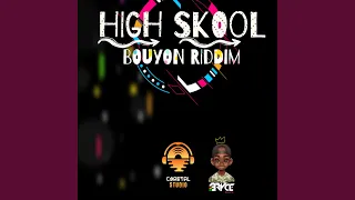 High Skool Riddim