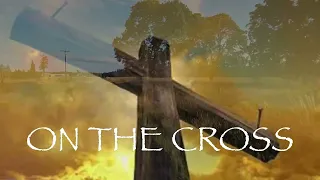 "ON THE CROSS"  (OFFICIAL MUSIC VIDEO)