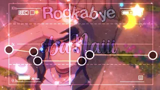 Rockabye//audio (CAPCUT) (curve) edit