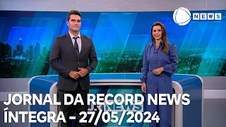 Jornal da Record News - 27/05/2024