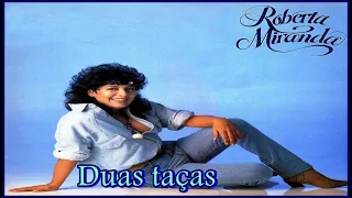 Roberta Miranda - Duas taças