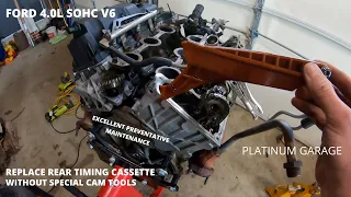 Ford 4.0L SOHC V6 Rear Timing Cassette Replacement (WITHOUT FORD SPECIAL TOOLS)