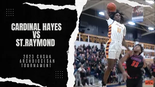 2023 NYC CHSAA Archdiocesan Semi-Finals: Cardinal Hayes Holds Off St Raymond To Advance 72-65!