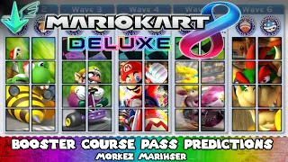 Predicting the Mario Kart 8 Deluxe Booster Course Pass! -- Morkez Marihser