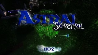 [Обзор][1.10.2] Astral Sorcery - Звездная магия - Чары, Ритуалы, Инфузия (часть 3) - S5-EP16