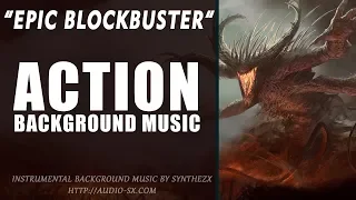 EPICK BLOCKBUSTER / Background Music For Videos & Presentations / Trailer music by Synthezx