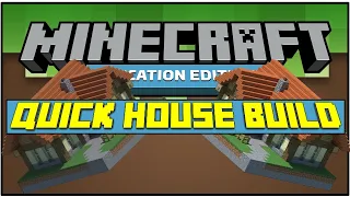 Quick Easy House Code - MINECRAFT EDUCATION