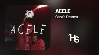 Carla's Dreams - Acele | 1 Hour