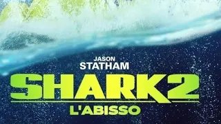 NUOVISSIMO MILLEFILM: "SHARK 2 - L' ABISSO" (2023) - Recensione a caldo sul film