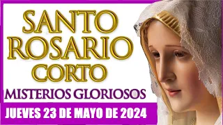 Santo Rosario de hoy JUEVES 23 de mayo de 2024  Misterios Gloriosos (AUDIO)