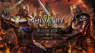 Chivalry 2 Regicide Update | Official Launch Trailer | 2024