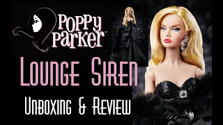 👑 Edmond's Collectible World 🌎:  Lounge Siren Poppy Parker Doll Unboxing & Review IFDC Integrity