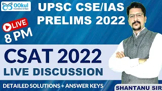 UPSC CSE/IAS Prelims 2022 | CSAT 2022 | Solutions | Answer Keys | Detailed Discussion | 5 June, 8 PM