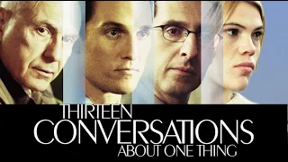 Thirteen Conversations About One Thing (2001) HD, Matthew McConaughey, Alan Arkin