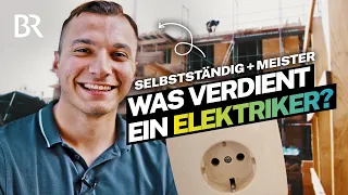 Meister und selbstständig mit der eigenen Firma: Was verdient ein Elektriker? | Lohnt sich das? | BR