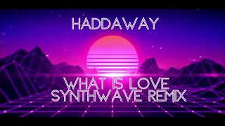 Haddaway - What is Love - Synthwave Remix by Cheyenne Entertainment