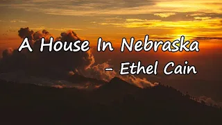 Ethel Cain – A House in Nebraska Lyrics