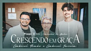 JADER SANTOS, GABRIEL TAVELA & @gabrielprado. - CRESCENDO EM GRAÇA | PIANO E VOZ CANÇÕES DE JADER