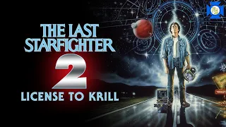 THE LAST STARFIGHTER 2: License to Krill - VCR Redux LIVE