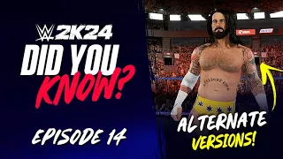 WWE 2K24 Did You Know?: Retro CM Punk, Unique Reversal, New Title Motions & More! (Episode 14)