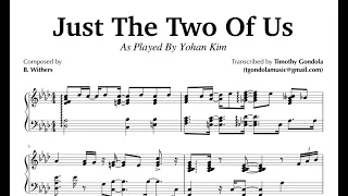 Just The Two Of Us| Yohan Kim (Transcription)