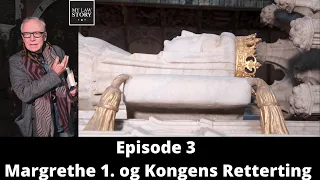 Margrethe d. 1 og Kongens Retterting | Ep. 3 | Dansk Retshistorie med Ditlev Tamm