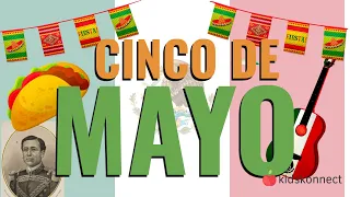 Cinco de Mayo | History & Facts for Kids