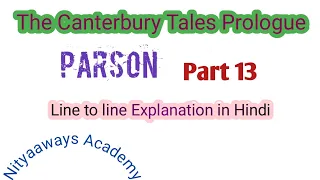 The Canterbury Tales Prologue Explanation in Hindi Parson Character
