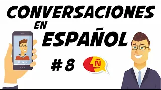 🗣 Aprender español práctico en conversaciones de la vida diaria | Dialogos Cotidianos #8