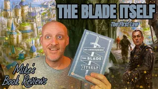 The Blade Itself by Joe Abercrombie Book Review & Reaction | The Grimdark Fantasy Gold Standard