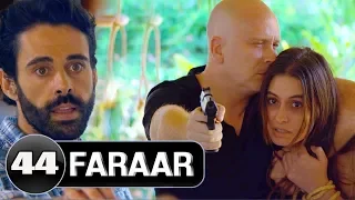 Faraar Episode 44 | NEW RELEASED | Hollywood To Hindi Dubbed Full