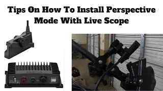 How To Install Perspective Mode With Livescope (Tips to ensure best picture)