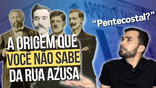 A Origem do Movimento PENTECOSTAL - Da Rua Azusa ao Brasil | A história do PENTECOSTALISMO