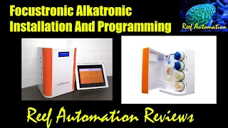 Reef Automation Reviews - Focustronic Alkatronic