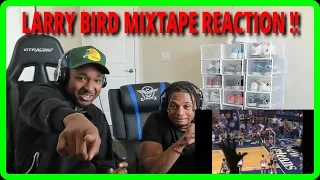 FIRST TIME WATCHING | LARRY BIRD ULTIMATE MIXTAPE REACTION!