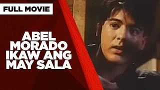 ABEL MORADO IKAW ANG MAY SALA: Aga Muhlach, Ruffa Gutierrez & Ronaldo Valdez | Full Movie