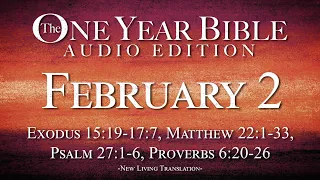 February 2 - One Year Bible Audio Edition