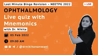 Ophthalmology - Live Quiz with Mnemonics | NEETPG 22 LMR | Dr. Nikita Nanwani