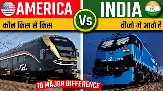 Ultimate Comparison: Indian Railways vs American Railway