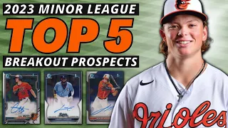 Top 5 Breakout Prospects From the 1st Half of the 2023 MiLB Season | Bowman Chrome Baseball Cards